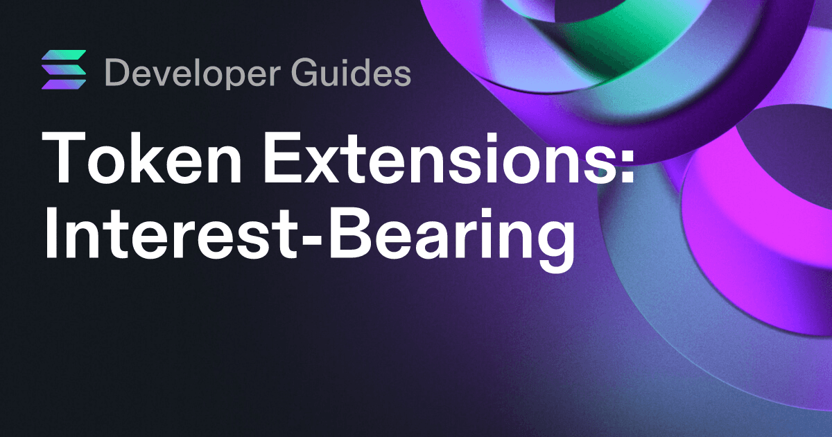 How to use the Interest-Bearing extension